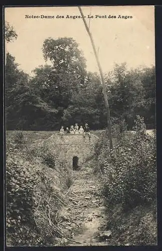 AK Notre-Dame des Anges, Le Pont des Anges avec visiteurs