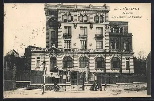 AK Le Raincy, Maison des Dames de France