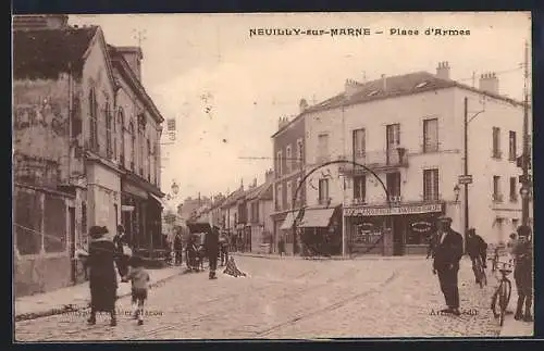 AK Neuilly-sur-Marne, Place d`Armes avec passants et commerces animés