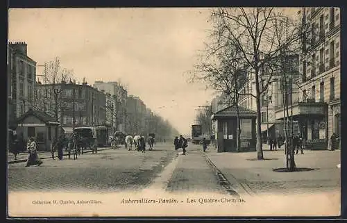AK Aubervilliers-Pantin, Les Quatre-Chemins avec calèches et passants animés