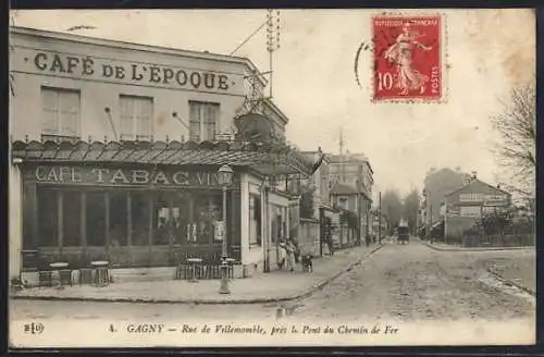 AK Gagny, Rue de Villemomble près du Pont du Chemin de Fer