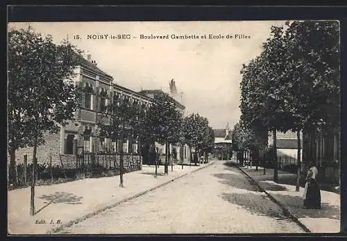 AK Noisy-le-Sec, Boulevard Gambetta et École de Filles