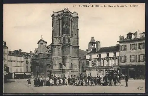 AK Aubervilliers, La Place de la Mairie, L`Église