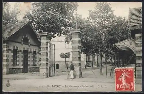 AK Livry, La Caserne d`Infanterie