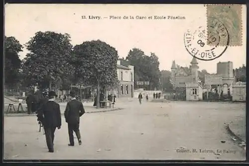 AK Livry, Place de la Gare et École Fénelon