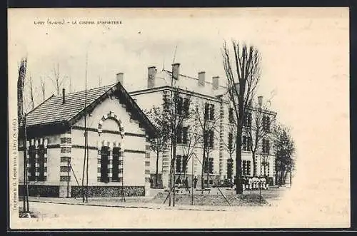 AK Livry, La Caserne d`Infanterie