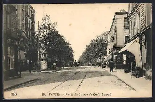 AK Pantin, Rue de Paris, prise du Crédit Lyonnais