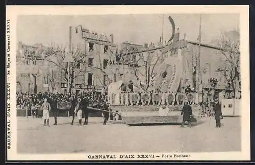 AK Carnaval d`Aix, Porte Bonheur