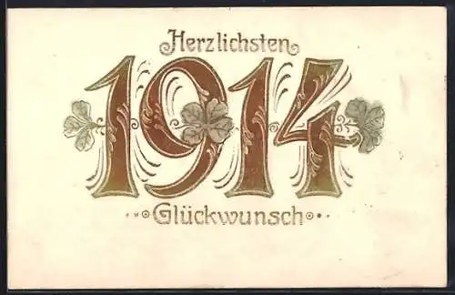 Präge-AK Goldene Jahreszahl 1914 mit Kleeblättern