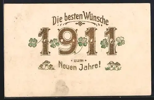 AK Kleeblätter mit Neujahrsgruss und Jahreszahl 1911