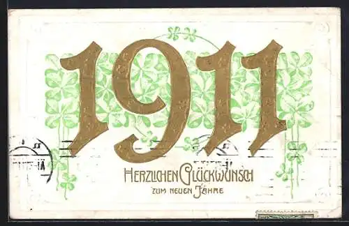 Präge-AK Jahreszahl 1911 auf Hintergrund aus Kleeblättern