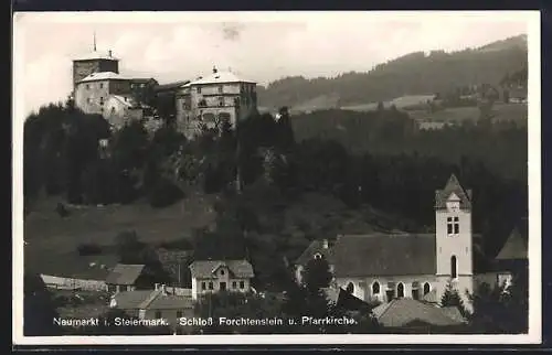 AK Neumarkt, Schloss Forchtenstein und Pfarrkirche