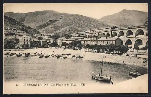 AK Cerbère, La Plage et la Ville avec pont et bateaux