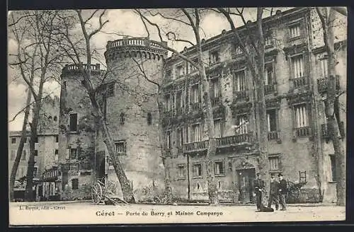 AK Céret, Porte du Barry et Maison Companyo