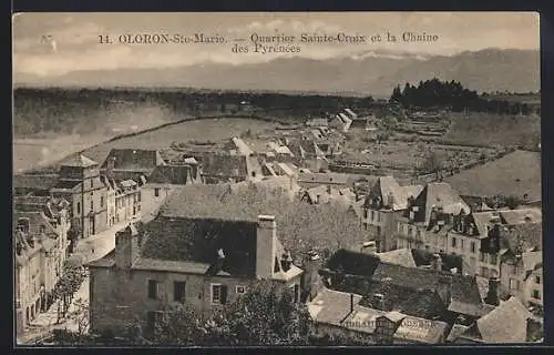 AK Oloron-Sainte-Marie, Quartier Sainte-Croix et la Chaîne des Pyrénées