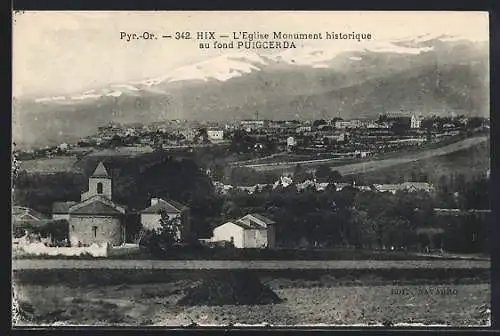 AK Hix, L`Église monument historique avec Puigcerda au fond