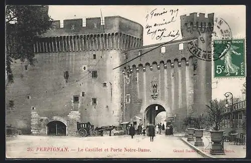 AK Perpignan, Le Castillet et Porte Notre-Dame