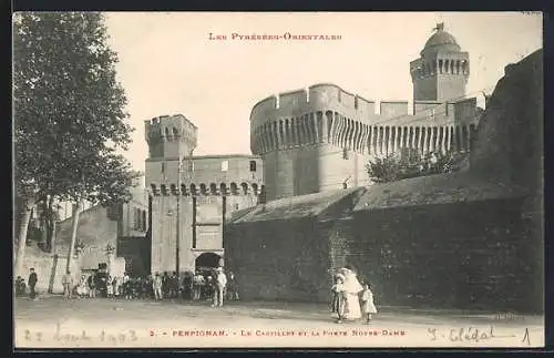 AK Perpignan, Le Castillet et la Porte Notre-Dame