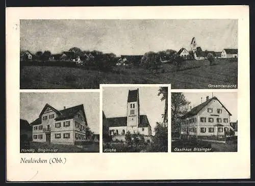 AK Neukirchen /Obb., Handlung Briglmeier, Kirche, Gasthaus Bissinger