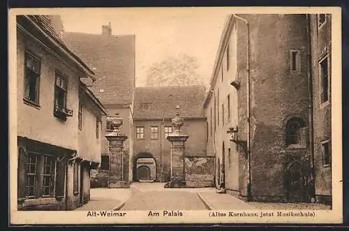 AK Weimar / Thüringen, am Palais (altes Kornhaus, jetzt Musikschule)