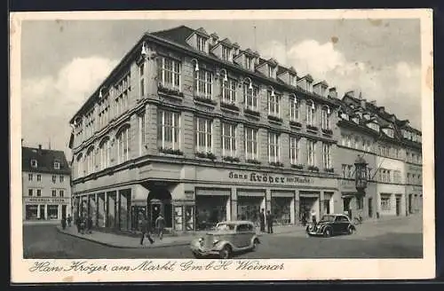 AK Weimar / Thüringen, Hans Kröger am Markt G. m. b. H.