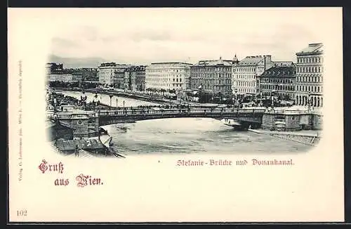 AK Wien, Stefanie-Brücke und Donaukanal