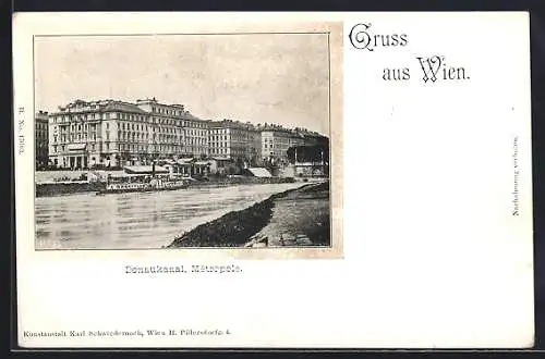 AK Wien, Donaukanal, Hotel Metropole