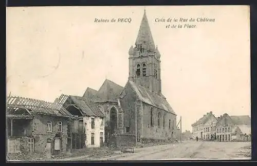 AK Pecq, Ruines, Coin de la Rue du Château et de la Place