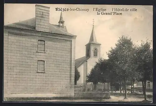 AK Rièzes-lez-Chimay, L`Église, l`Hôtel de ville, la Grand`Place