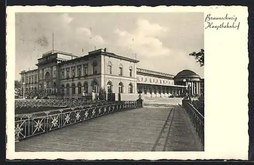 AK Braunschweig, auf der Brücke vor dem Hauptbahnhof