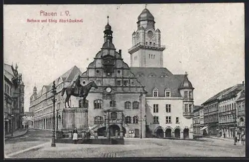 AK Plauen i. V., Rathaus & König Albert-Denkmal