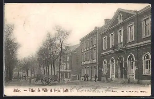 AK Aubel, Hôtel de Ville et Grand Cafe