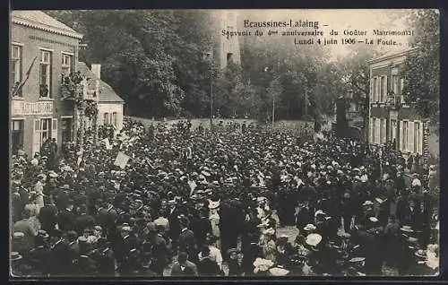 AK Ecaussinnes-Lalaing, 4me anniversaire du Goûter Matrimonial 1906, La Foule