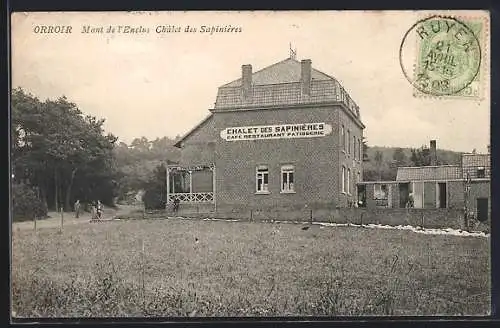 AK Orroir, Mont de l`enclus Châltet des Sapinières