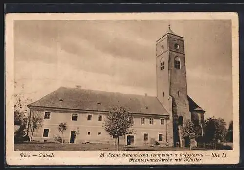 AK Batsch, Franzeskanerkirche mit Kloster