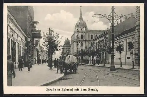 AK Belgrad, Strassenpartie, Strassenpartie mit dem Konak