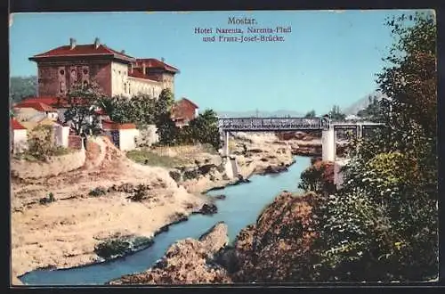 AK Mostar, Hotel Narenta, Narenta-Fluss und Franz-Josef-Brücke