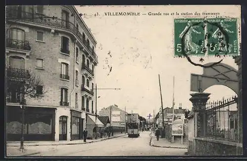 AK Villemomble, Grande rue et la station des tramways