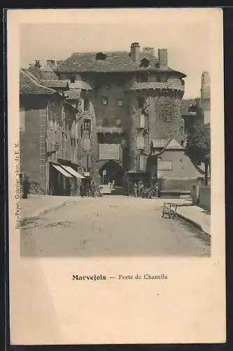 AK Marvejols, Porte de Chanelles