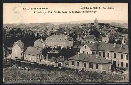 AK Saint-Chély-d`Apcher, Vue générale avec l`Hôpital Théophile Roussel et l`École libre des garcons