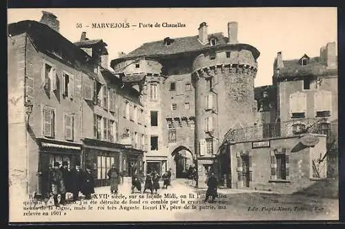 AK Marvejols, Porte de Chanelles et scène de rue animée