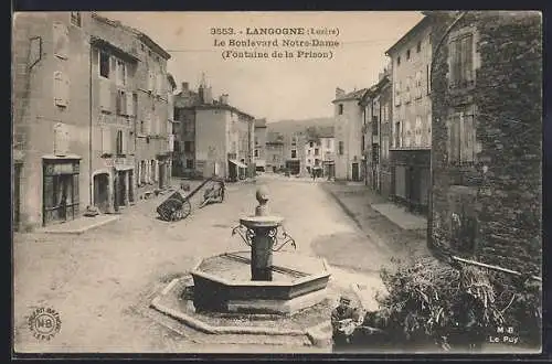 AK Langogne, Le Boulevard Notre-Dame avec la Fontaine de la Prison