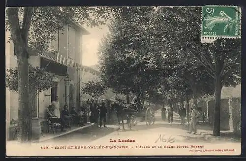 AK Saint-Étienne-Vallée-Francaise, L`Allée et le Grand Hôtel Robert