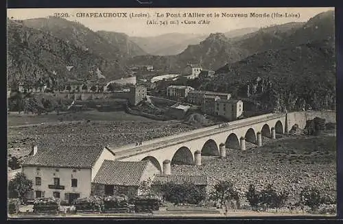 AK Chapeauroux, Le Pont d`Allier et le Nouveau Monde