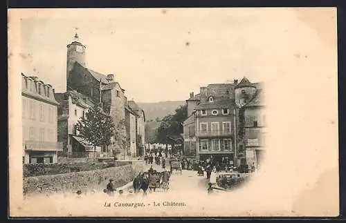 AK La Canourgue, Le Château et scène de rue animée