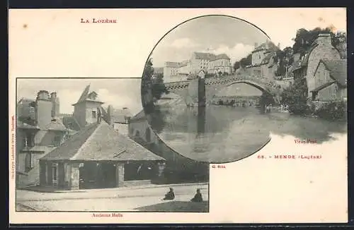 AK Mende, Vue du Vieux Pont et de l`Ancienne Halle