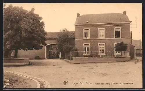 AK Lens St. Remy, Place des Croix, Ferme S. Bourmanne