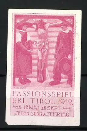 Reklamemarke Erl / Tirol, Passionsspiel 1912, Kreuzigungsszene