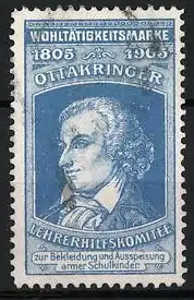 Reklamemarke Ottakringer, Lehrerhilfskomitee 1805-1905, Porträt Friedrich Schiller