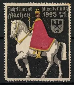 Reklamemarke Aachen, Jahrtausend Ausstellung 1925, Reiter auf weissem Pferd